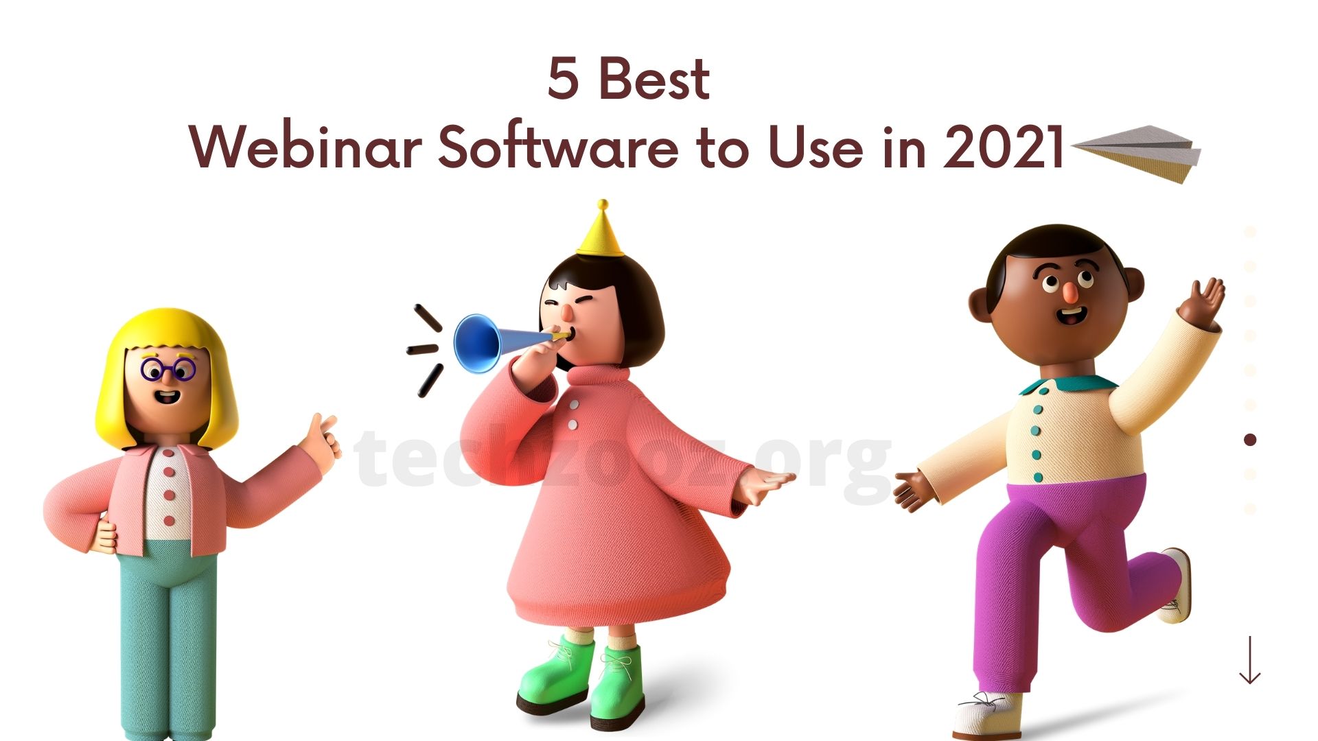 5 Best Webinar Software to Use in 2021