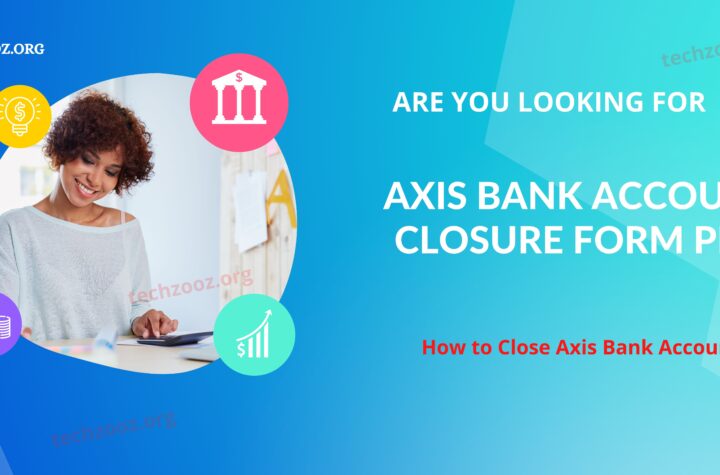 Axis Bank Account Closure Form Pdf